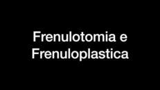 frenulotomia frenuloplstica